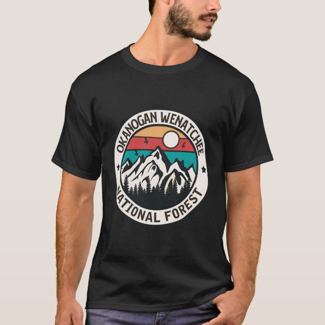 Okanogan Wenatchee national forest  T-Shirt (Front)