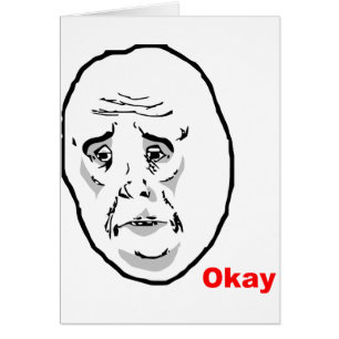 Okay Guy Rage Face Meme
