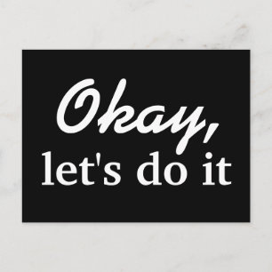 Okay, let's do it - postcard