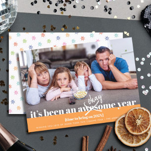 Okay New Year Modern Bold Funny Photo Orange Holiday Card