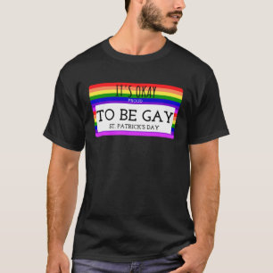 Okay To Be Gay LGBTQ St Patrick s Day Lucky Lad Ce T-Shirt