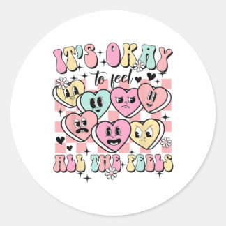 Okay To Feel All The Feels School Counsellor Menta Classic Round Sticker