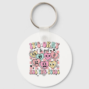 Okay To Feel All The Feels School Counsellor Menta Key Ring