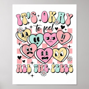 Okay To Feel All The Feels School Counsellor Menta Poster