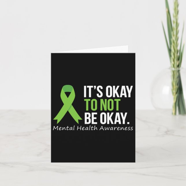 Okay To Not Be Okay Mental Health Awareness Ribbon Card (Front)