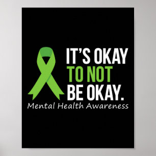 Okay To Not Be Okay Mental Health Awareness Ribbon Poster