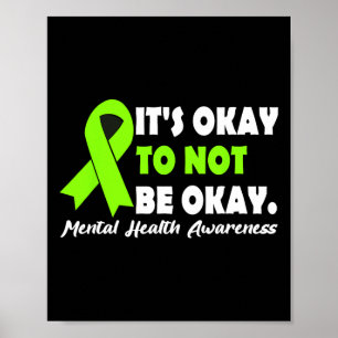 Okay To Not Be Okay Ribbon Mental Health Awareness Poster