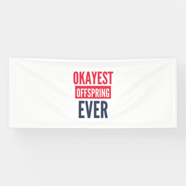 OKAYEST NEITO EVER BANNER (Horizontal)