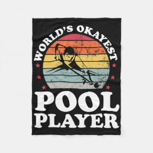 Okayest Pool Player Funny Billiards Lover Dad Fath Fleece Blanket