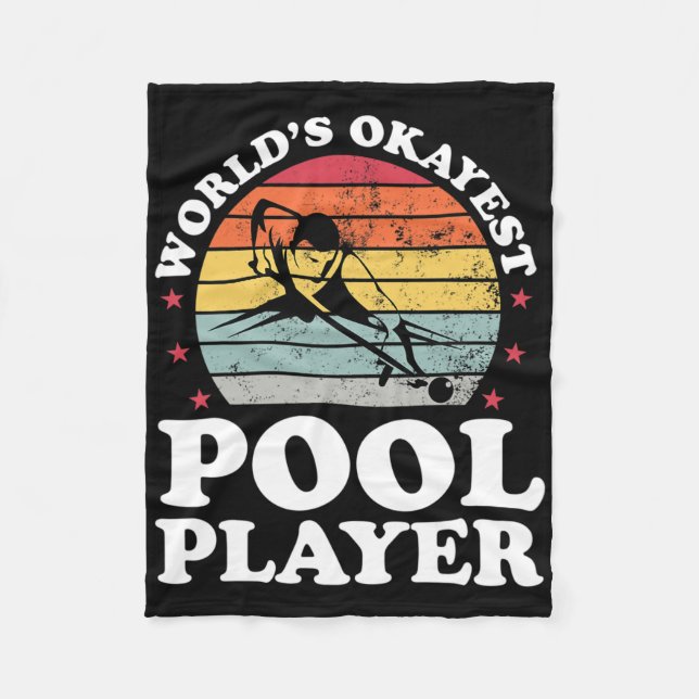 Okayest Pool Player Funny Billiards Lover Dad Fath Fleece Blanket (Front)