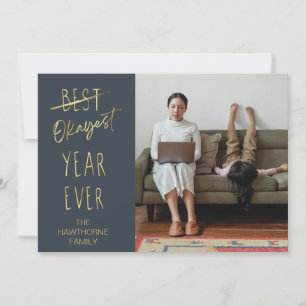 Okayest Year 2020 Custom Christmas Photo Holiday Card