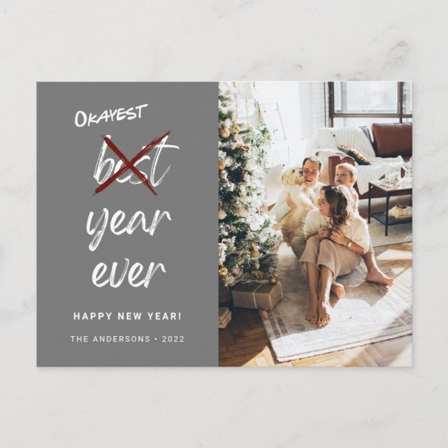Okayest Year Ever Photo Family New Year Greeting Postcard (Front)