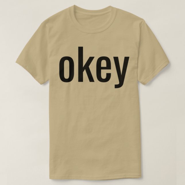 okey 1 T-Shirt (Design Front)