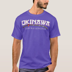 Okinawa Samurai Kingdom Japan Culture Kanji  T-Shirt