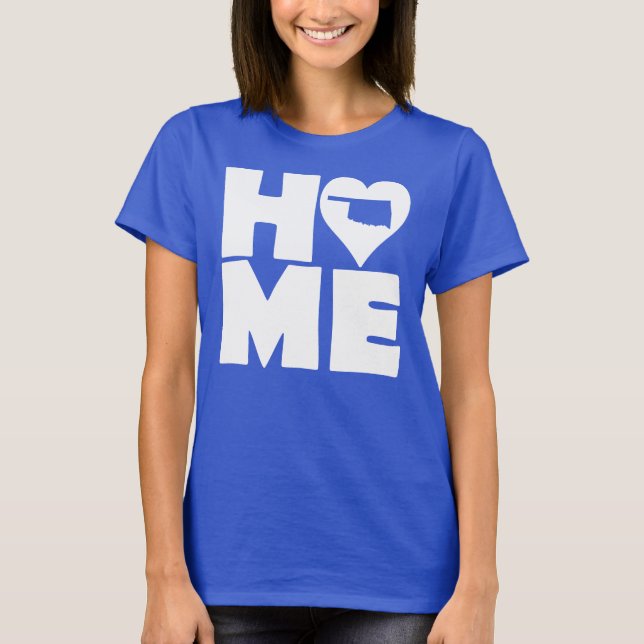 Oklahoma Home Heart State Tees T-Shirt (Front)