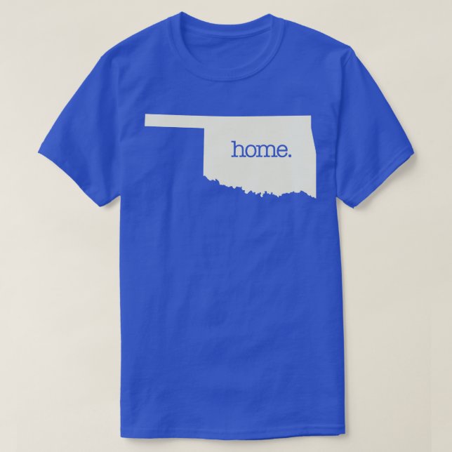 OKLAHOMA IS HOME T-Shirt (Design Front)