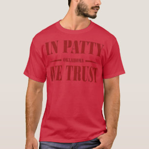Oklahoma Softball In Patty We Trust  12 T-Shirt