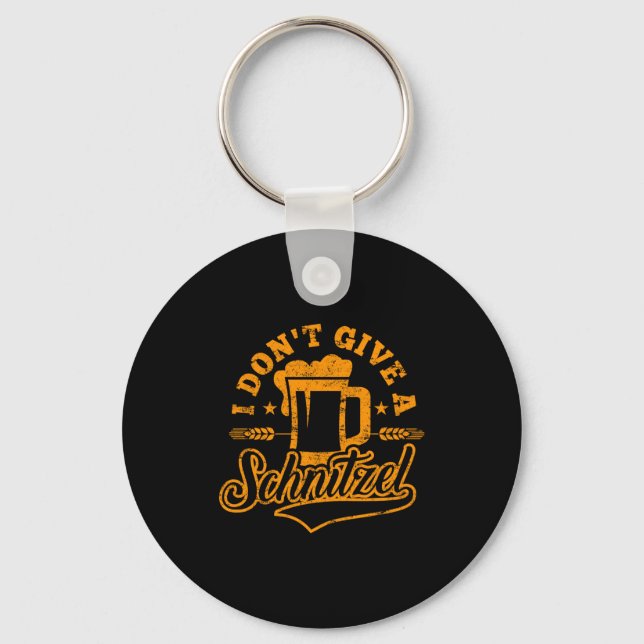 Oktoberfes I Don't Give A Schnitzel Beer Men Women Key Ring (Front)