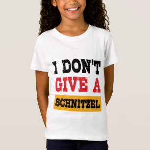 Oktoberfest Dont Give Schnitzel German Flag T-Shirt