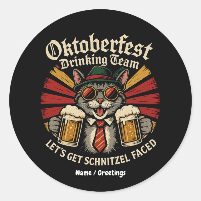 Oktoberfest Drinking Team Lets Get Schnitzel Faced Classic Round Sticker (Front)