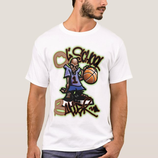 Ol' School Baller T-Shirt (Front)
