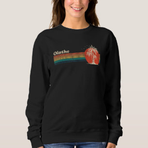 Olathe Vintage Sunset 80s Palm Trees Retro Vacatio Sweatshirt