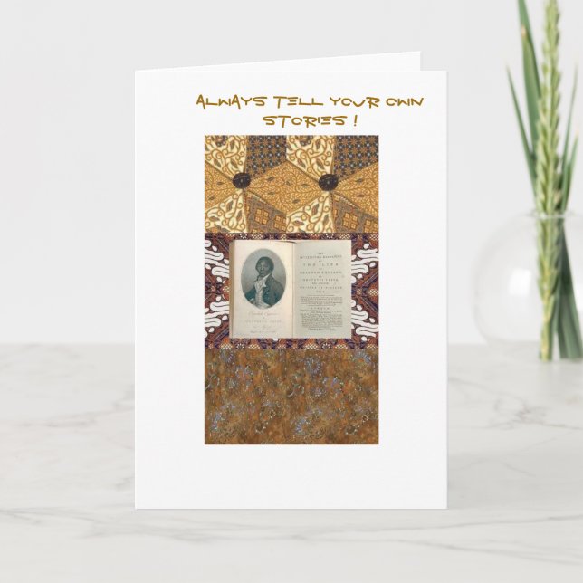Olaudah Quiano-Always Tell Your Own Stories Card (Front)