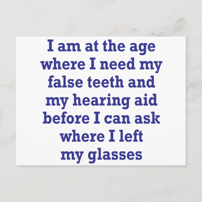 Old Age: False Teeth, Hearing Aid and Lost Glasses Postcard (Front)