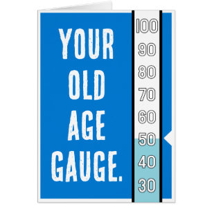 Old Age Gauge -  50th Birthday Card