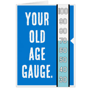 Old Age Gauge -  70th Birthday Card