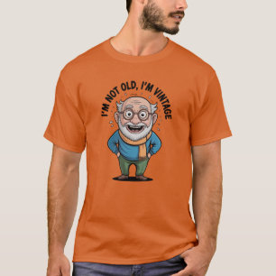 Old Age Humour T-Shirt