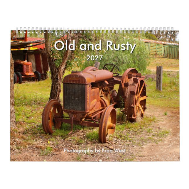 Old and Rusty 2027 Calendar (Cover)