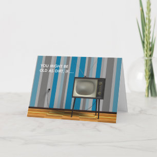 Old As Dirt Changing TV Channels for Dad Birthday Card