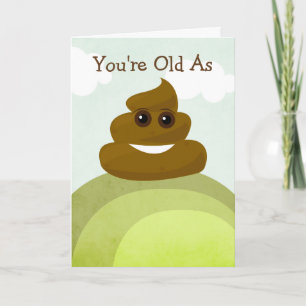 Old As Poop & Over The Hill Emoji Birthday Card