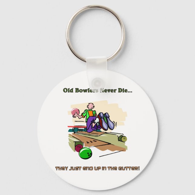 Old Bowlers Never Die... Key Ring (Front)