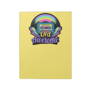 Old but Awesome custom name notepads