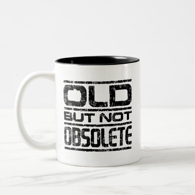 Old But Not Obsolete Two-Tone Coffee Mug (Left)