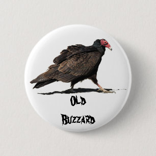 OLD BUZZARD 6 CM ROUND BADGE
