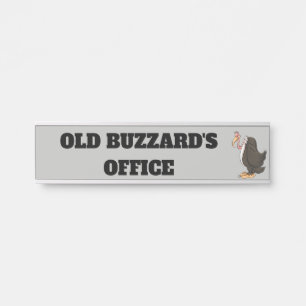 Old Buzzard's office hanging name plate