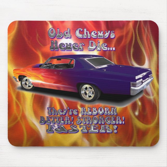 Old Chevys Never Die Mouse Mat (Front)