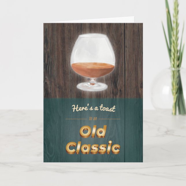 “Old Classic” Punny Brandy Wood Birthday Card (Front)