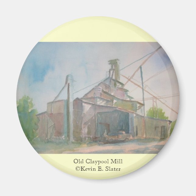 Old Claypool Mill Magnet by Kevin E. Slater (Front)