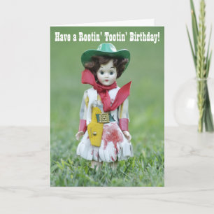 Old Cowgirl Doll YEE HAW Rootin' Tootin' Birthday Card