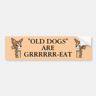 "OLD DOG" Logo with Sayin' Bumper Sticker