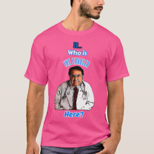 Old Dr Says So Who Is Enabler Here Now Diet Life D T-Shirt