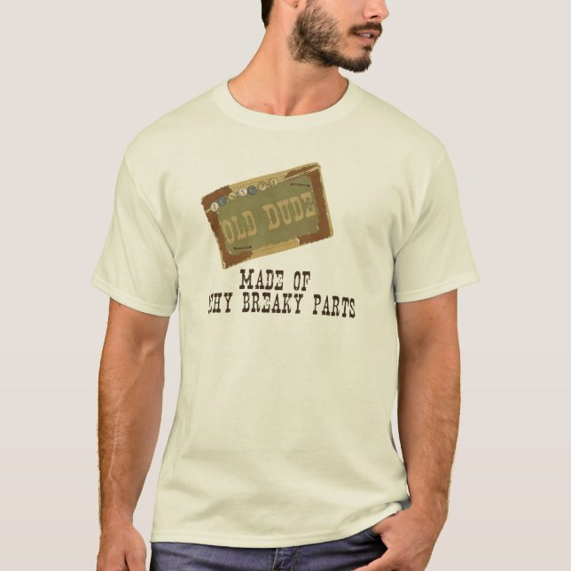 Old Dude T-Shirt (Front)