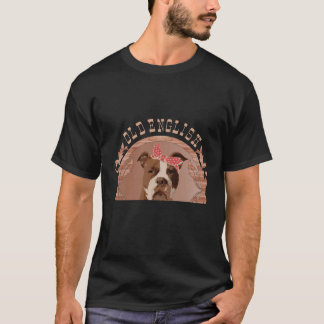 Old English Bulldog Lady T-Shirt