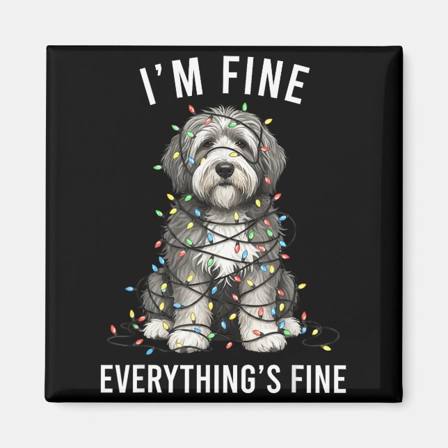 Old English Sheepdog Christmas I'm Fine Everything Magnet (Front)
