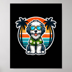Old English Sheepdog Dog Owner Summer Vibes Vacati Poster