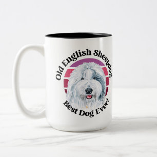 Old English Sheepdog funny quote Two-Tone Coffee Mug
